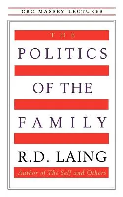 La politique de la famille - The Politics of the Family