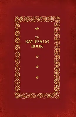 Livre de psaumes de la baie - Bay Psalm Book