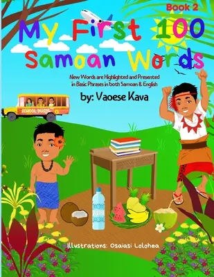 Mes 100 premiers mots samoans Livre 2 - My First 100 Samoan Words Book 2