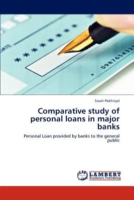 Étude comparative des prêts personnels dans les grandes banques - Comparative study of personal loans in major banks
