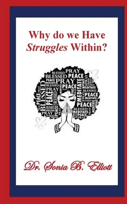 Pourquoi avons-nous des luttes intérieures ? - Why do we Have Struggles Within?
