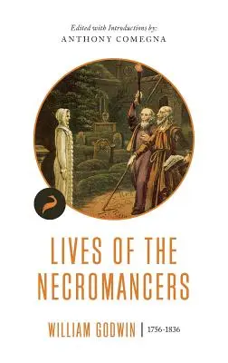 La vie des nécromanciens - Lives of the Necromancers