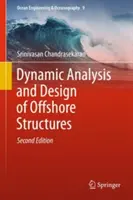 Analyse dynamique et conception des structures offshore - Dynamic Analysis and Design of Offshore Structures