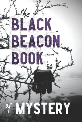 Le livre des mystères de Black Beacon - The Black Beacon Book of Mystery