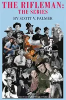 Le Tirailleur : La série - The Rifleman: The Series