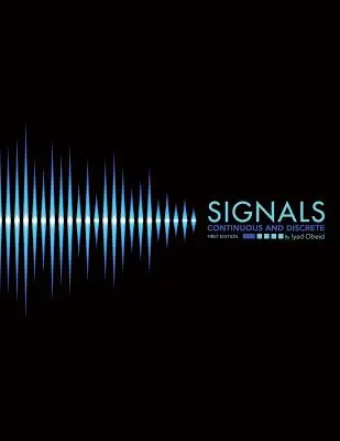 Signaux : Continus et discrets - Signals: Continuous and Discrete