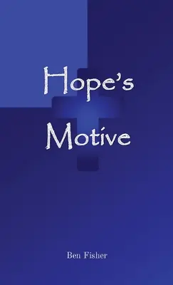 Le motif de l'espoir - Hope's Motive