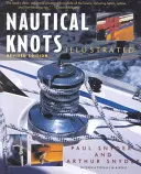 Nœuds nautiques illustrés - Nautical Knots Illustrated