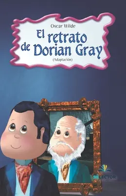 Le portrait de Dorian Gray - El retrato de Dorian Gray