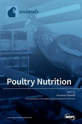 Nutrition de la volaille - Poultry Nutrition