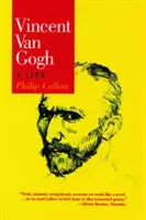 Vincent Van Gogh : Une vie - Vincent Van Gogh: A Life