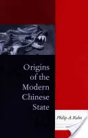 Les origines de l'État chinois moderne - Origins of the Modern Chinese State