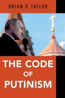 Le code du poutinisme - The Code of Putinism