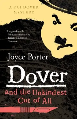 Dover et la plus méchante des coupes - Dover and the Unkindest Cut of All