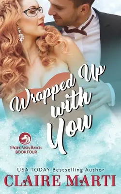 Enveloppé avec toi - Wrapped Up with You