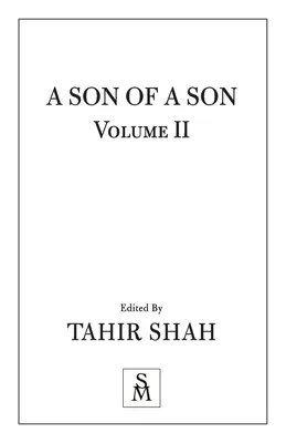 Le fils d'un fils : Vol II - A Son of a Son: Vol II