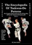 L'ENCYCLOPÉDIE DES MODÈLES DE TAEKWON-DO, Vol 3 - THE ENCYCLOPAEDIA OF TAEKWON-DO PATTERNS, Vol 3