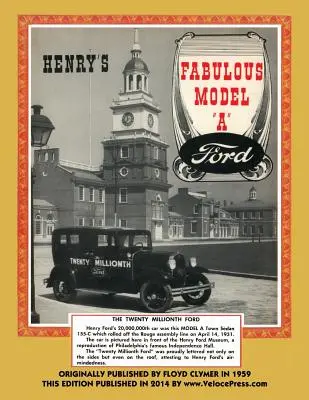 Le fabuleux modèle a Ford de Henry - Henry's Fabulous Model a Ford