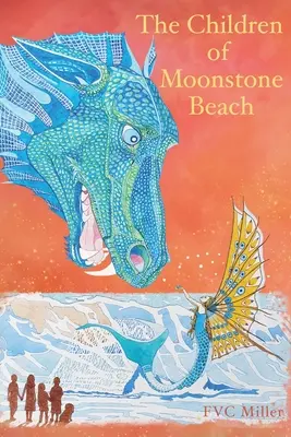 Les enfants de Moonstone Beach - The Children of Moonstone Beach