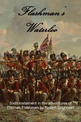 Le Waterloo de Flashman - Flashman's Waterloo