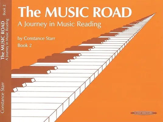 La route de la musique, Bk 2 : Un voyage dans la lecture de la musique - The Music Road, Bk 2: A Journey in Music Reading