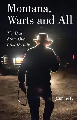 Le Montana, sous toutes ses coutures - Montana, Warts and All