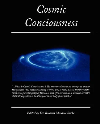 La conscience cosmique - Cosmic Conciousness