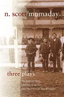 Trois pièces de théâtre : Les garçons indolents, Les enfants du soleil et La lune en deux fenêtres - Three Plays: The Indolent Boys, Children of the Sun, and The Moon in Two Windows