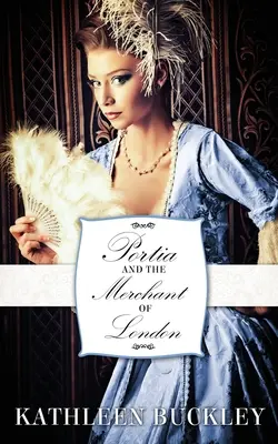 Portia et le marchand de Londres - Portia and the Merchant of London