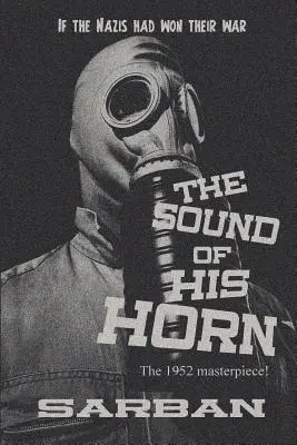 Le son de sa corne - The Sound of His Horn