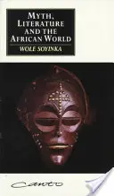 Mythe, littérature et monde africain - Myth, Literature and the African World