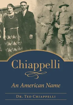 Chiappelli : un nom américain - Chiappelli: An American Name