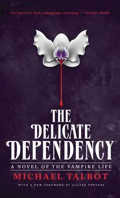 La dépendance délicate - The Delicate Dependency