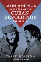 L'Amérique latine à l'époque de la révolution cubaine et au-delà - Latin America in the Era of the Cuban Revolution and Beyond