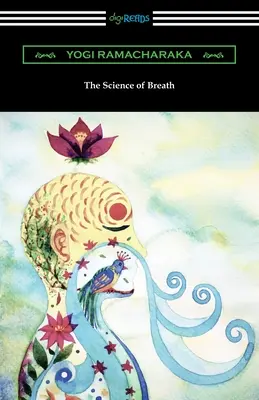 La science du souffle - The Science of Breath