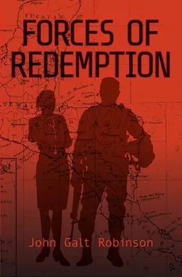 Les forces de la rédemption - Forces of Redemption