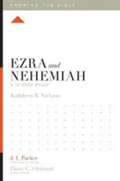 Esdras et Néhémie : Une étude de 12 semaines - Ezra and Nehemiah: A 12-Week Study