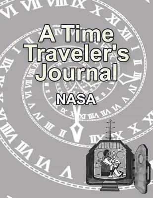 Journal d'un voyageur du temps - A Time Traveler's Journal