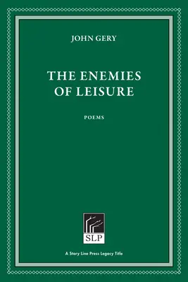 Les ennemis des loisirs - The Enemies of Leisure