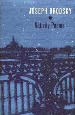 Poèmes de la nativité : Édition bilingue - Nativity Poems: Bilingual Edition
