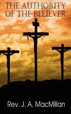 L'autorité du croyant, principes énoncés dans l'épître aux Éphésiens - The Authority of the Believer, Principles Set Forth in the Epistle to the Ephesians