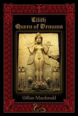Lilith : La reine des démons - Lilith: Queen of Demons