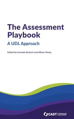 Le manuel d'évaluation : Une approche UDL - The Assessment Playbook: A UDL Approach
