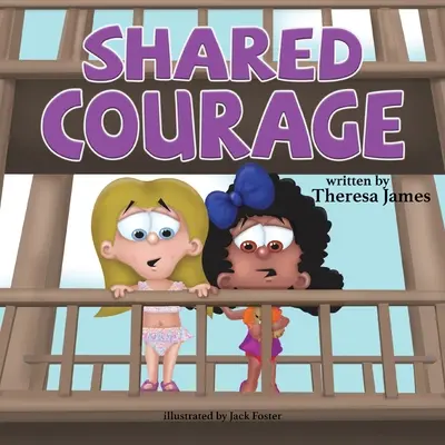 Courage partagé - Shared Courage