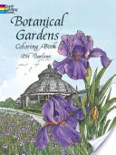 Livre à colorier sur les jardins botaniques - Botanical Gardens Coloring Book