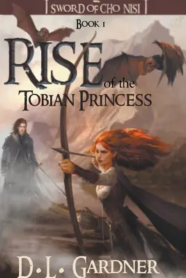 L'ascension de la princesse Tobian - Rise of the Tobian Princess