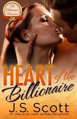 Le cœur du milliardaire : (L'obsession du milliardaire Sam) - Heart Of The Billionaire: : (The Billionaire's Obsession Sam)