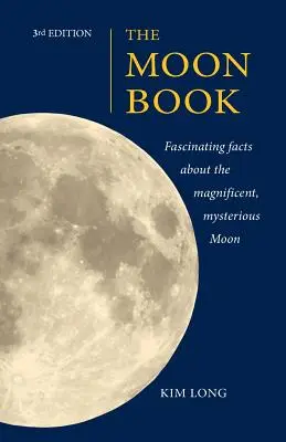 Le livre de la lune, 3e édition - The Moon Book 3rd Edition