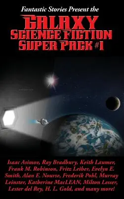 Les Histoires Fantastiques présentent la Galaxie Science Fiction Super Pack #1 - Fantastic Stories Present the Galaxy Science Fiction Super Pack #1