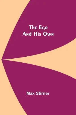 L'ego et les siens - The Ego And His Own